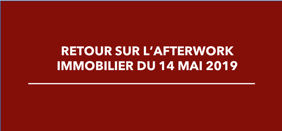 Retour sur l’ afterwork du 14 mai 2019