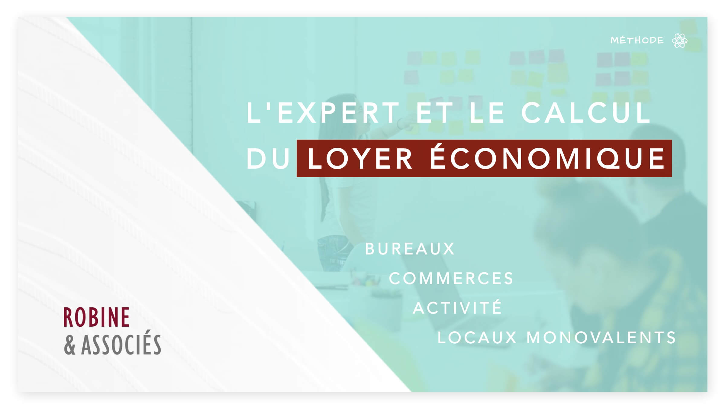 L’expert et le calcul du loyer économique