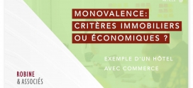 Monovalence : critères immobiliers ou économiques ?