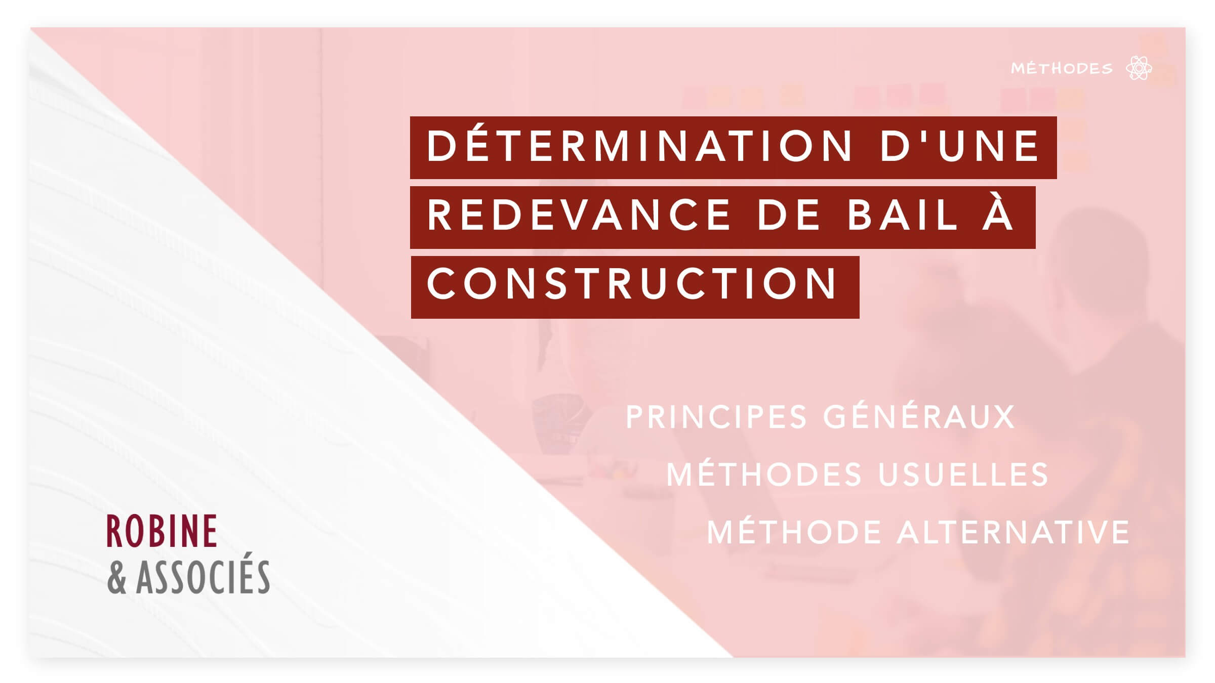 Détermination d’une redevance de bail à construction