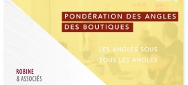 Pondération des angles des boutiques : les angles sous tous les angles