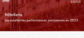 Les excellentes performances hôtelières parisiennes en 2023
