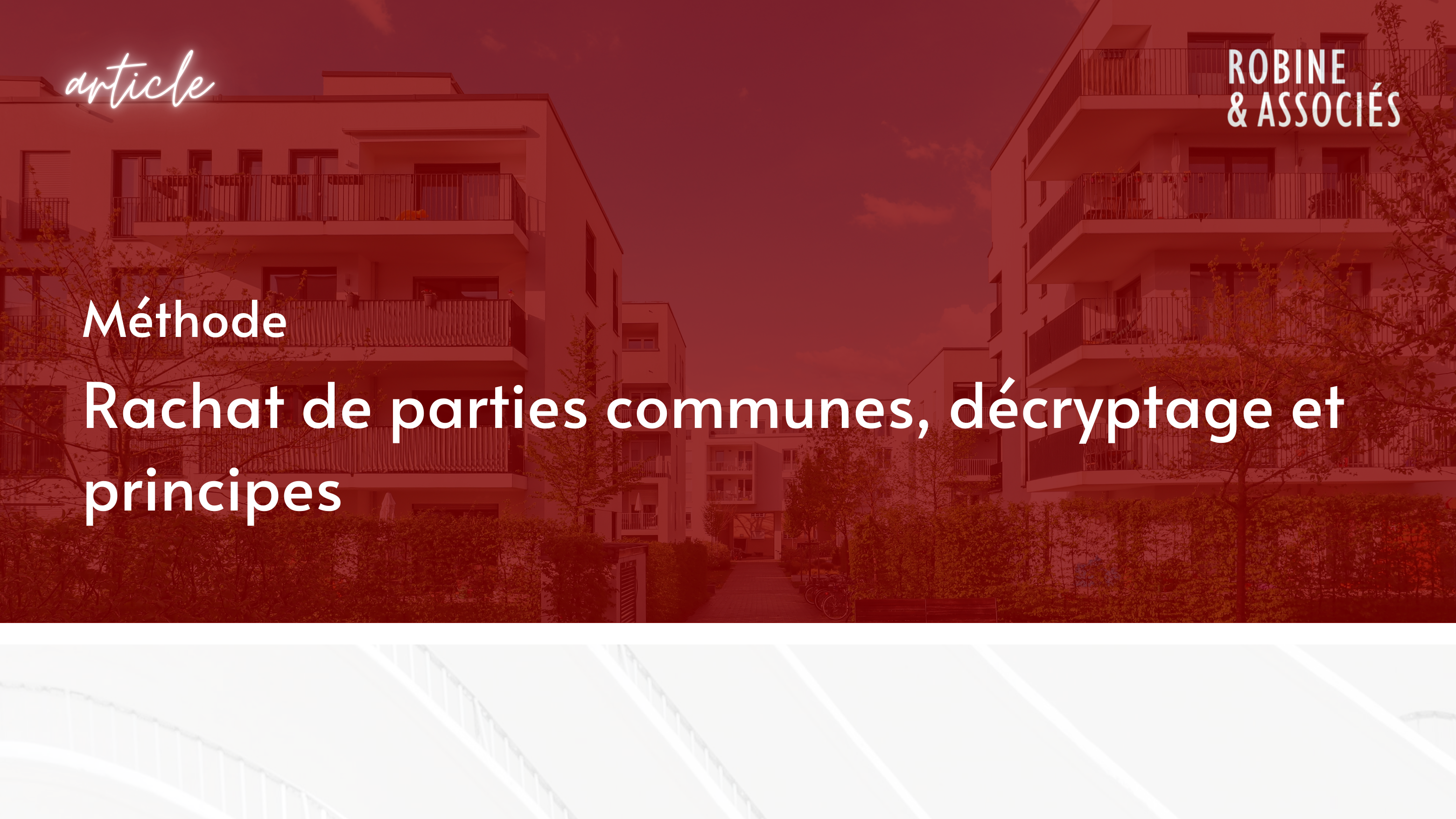 Rachat de parties communes, décryptage et principes