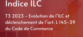 Évolution de l’ILC du T3 2023 et déclenchement de l’art. L145-39 du Code de Commerce